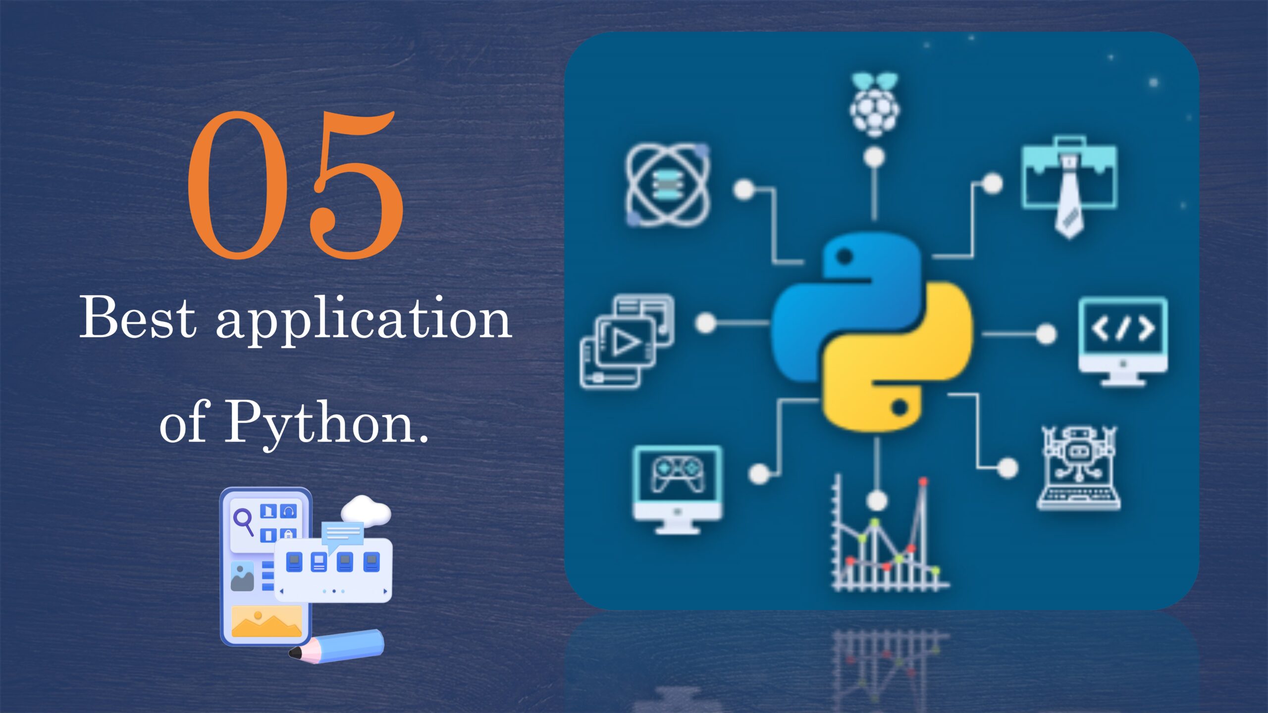 Best 5 applications of Python