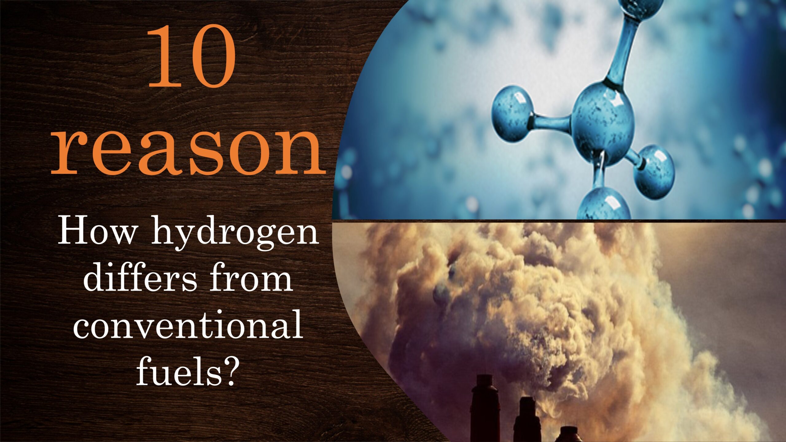 Hydrogen differs from conventional fuels